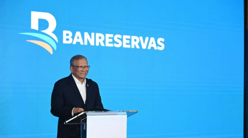 Banreservas supera los RD$1.5 billones en activos y acumula ganancias por RD$21,081 millones