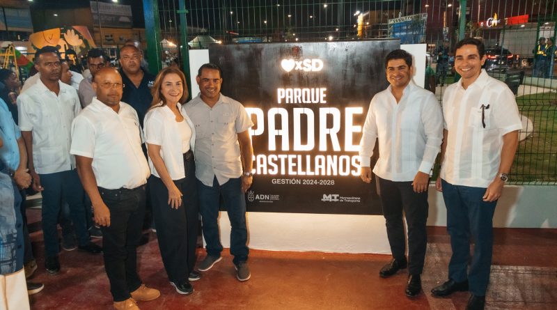 Alcaldía del DN y Metropolitana de Transporte inauguran parque Padre Castellanos Alcaldía del DN y Metropolitana de Transporte inauguran parque Padre Castellanos